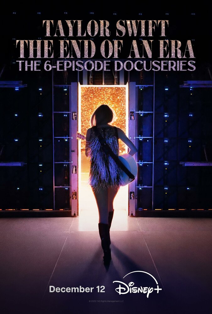 Постер: Тейлор Свифт: The Eras Tour — Конец Эры (2025)
