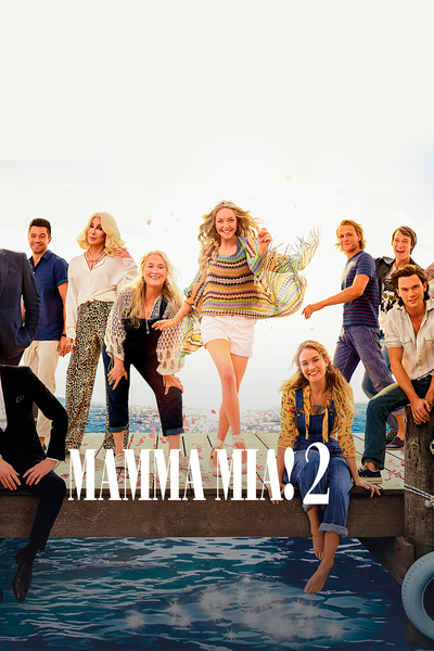 Постер «Mamma Mia! 2» (2018)