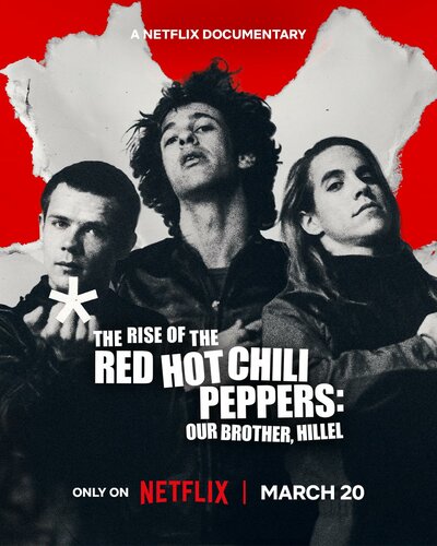 Постер «Восхождение Red Hot Chili Peppers: Наш брат Хиллел» (2026)