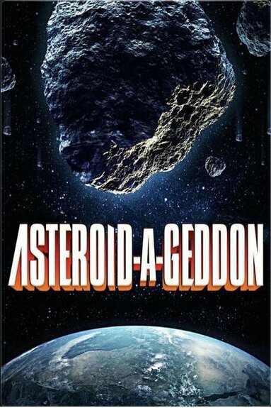 Постер «Asteroid-A-Geddon» (2020)