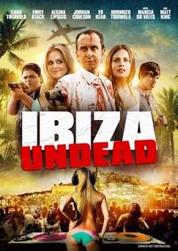 Постер «Ибица живых мертвецов» (2016)