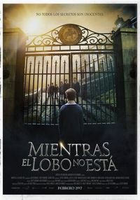 Постер «Пока нет волка» (2017)