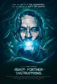 Постер «Ожидайте дальнейших инструкций» (2018)
