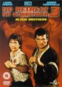 Постер «Не отступать и не сдаваться 3: Братья по крови» (1989)