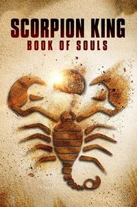 Постер «Царь Скорпионов: Книга Душ» (2018)