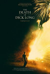 Постер «Смерть Дика Лонга» (2019)