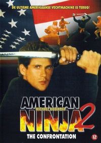 Постер «Американский ниндзя 2: Схватка» (1987)