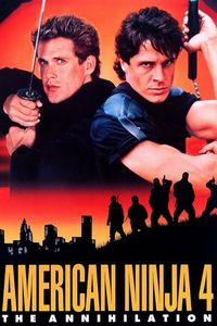 Постер «Американский ниндзя 4: Полное уничтожение» (1990)