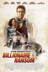 Постер «Выкуп – миллиард» (2016)