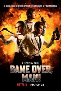 Постер «Игра окончена, чувак!» (2018)