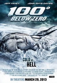 Постер «100 градусов ниже нуля» (2013)