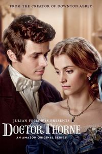 Постер «Доктор Торн» (2016)