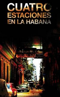 Постер «Четыре сезона в Гаване» (2016)