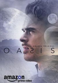 Постер «Оазис» (2017)