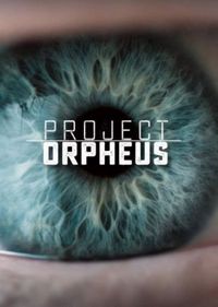 Постер «Проект «Орфей»» (2016)