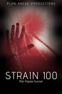 Постер «Штамм 100» (2020)