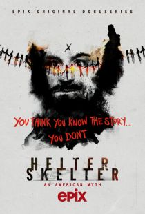 Постер «Helter Skelter: Американский миф» (2020)