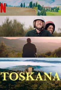 Постер: Тоскана (2022)