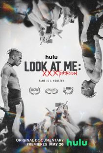 Постер «Посмотри на меня: XXXTentacion» (2022)