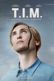 Постер «Т.И.М.» (2023)