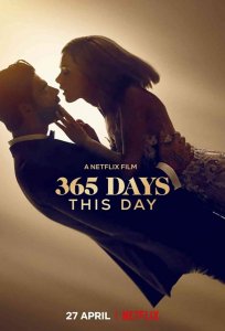 Постер «365 дней: Этот день» (2022)